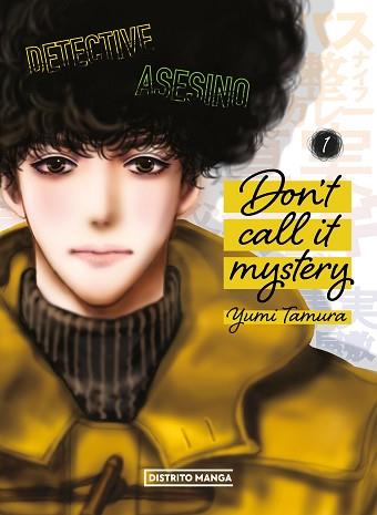 DON'T CALL IT MYSTERY 1 | 9788419412461 | TAMURA, YUMI | Llibreria L'Illa - Llibreria Online de Mollet - Comprar llibres online