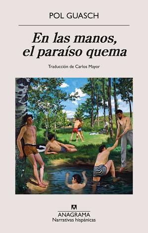 EN LAS MANOS EL PARAÍSO QUEMA | 9788433924384 | GUASCH, POL | Llibreria L'Illa - Llibreria Online de Mollet - Comprar llibres online