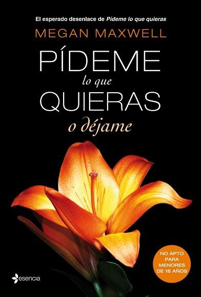 PÍDEME LO QUE QUIERAS O DÉJAME | 9788408118282 | MAXWELL, MEGAN | Llibreria L'Illa - Llibreria Online de Mollet - Comprar llibres online