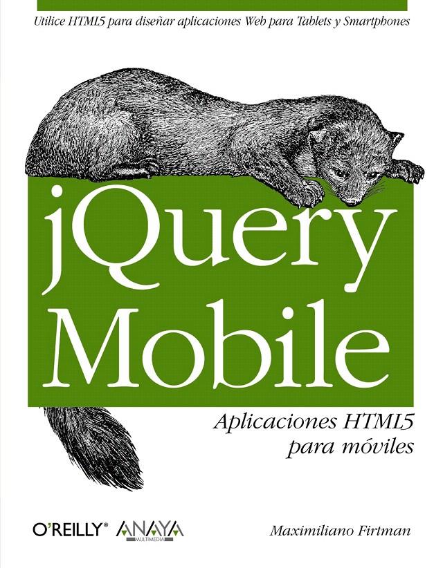 JQUERY MOBILE. APLICACIONES HTML5 PARA MÓVILES | 9788441532090 | FIRTMAN, MAXIMILIANO