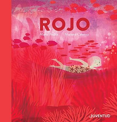 ROJO | 9788426148285 | ARDITE , MARTA | Llibreria L'Illa - Llibreria Online de Mollet - Comprar llibres online