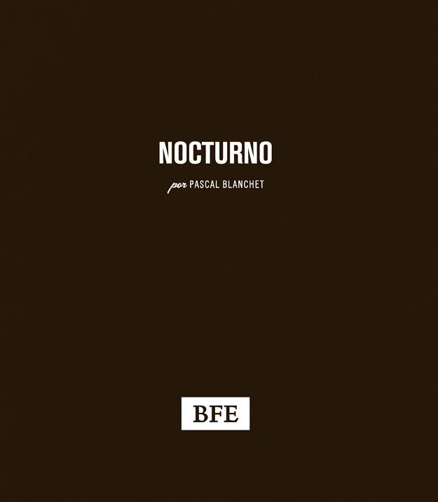 NOCTURNO | 9788415208242 | BLANCHET, PASCAL | Llibreria L'Illa - Llibreria Online de Mollet - Comprar llibres online