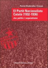 PARTIT NACIONALISTA CATALA (1932-1936), EL | 9788423207473 | RUBIRALTA I CASAS, FERMI | Llibreria L'Illa - Llibreria Online de Mollet - Comprar llibres online