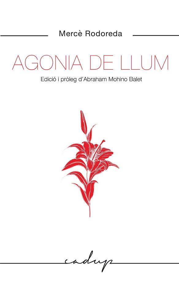 AGONIA DE LLUM | 9788412455748 | RODOREDA GURGUI, MERCÈ | Llibreria L'Illa - Llibreria Online de Mollet - Comprar llibres online