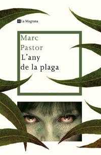 ANY DE LA PLAGA, L' | 9788482649887 | PASTOR, MARC | Llibreria L'Illa - Llibreria Online de Mollet - Comprar llibres online