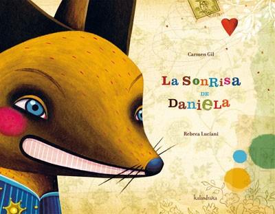 SONRISA DE DANIELA, LA (ALBUM IL.) | 9788496388628 | LUCIANI, REBECA | Llibreria L'Illa - Llibreria Online de Mollet - Comprar llibres online