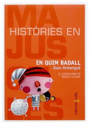 QUIM BADALL, EN | 9788466107150 | ARMANGUE, JOAN | Llibreria L'Illa - Llibreria Online de Mollet - Comprar llibres online