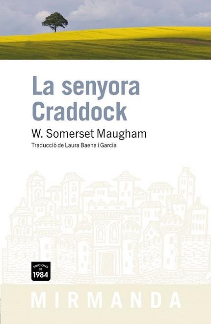 SENYORA CRADDOCK, LA | 9788492440573 | SOMERSET MAUGHAM, W. | Llibreria L'Illa - Llibreria Online de Mollet - Comprar llibres online