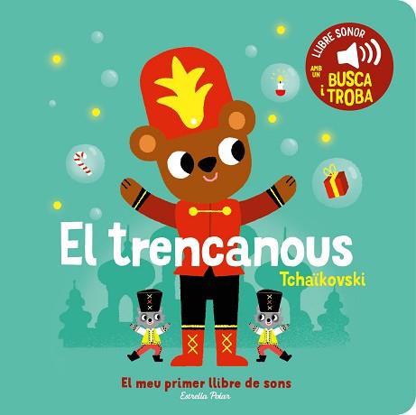 TRENCANOUS. EL MEU PRIMER LLIBRE DE SONS | 9788413896403 | BILLET, MARION | Llibreria L'Illa - Llibreria Online de Mollet - Comprar llibres online