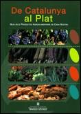 DE CATALUNYA AL PLAT | 9788439379959 | Llibreria L'Illa - Llibreria Online de Mollet - Comprar llibres online