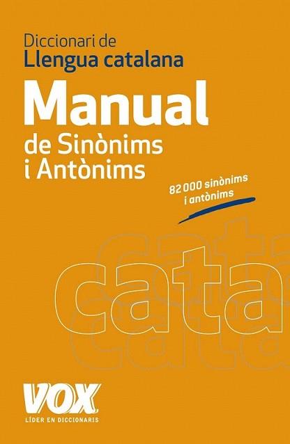 DICCIONARI MANUAL DE SINÒNIMS I ANTÒNIMS DE LA LLENGUA CATAL | 9788499740454 | Llibreria L'Illa - Llibreria Online de Mollet - Comprar llibres online