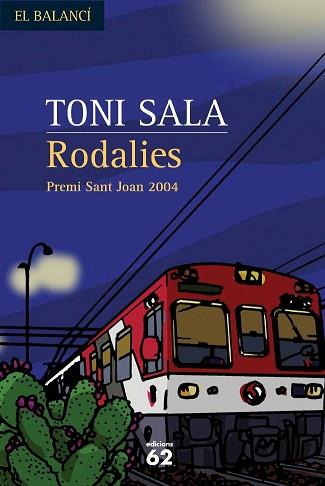 RODALIES | 9788429755039 | SALA, TONI | Llibreria L'Illa - Llibreria Online de Mollet - Comprar llibres online