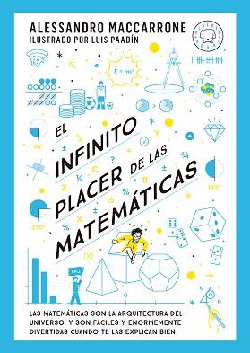 INFINITO PLACER DE LAS MATEMÁTICAS, EL | 9788419654311 | MACCARRONE, ALESSANDRO | Llibreria L'Illa - Llibreria Online de Mollet - Comprar llibres online