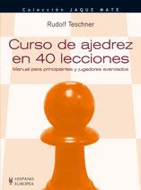 CURSO DE AJEDREZ | 9788425517372 | TESCHNER, RUDOLF | Llibreria L'Illa - Llibreria Online de Mollet - Comprar llibres online