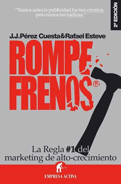 ROMPEFRENOS | 9788492452019 | PEREZ CUESTA, J.J. / RAFAEL ESTEVE | Llibreria L'Illa - Llibreria Online de Mollet - Comprar llibres online