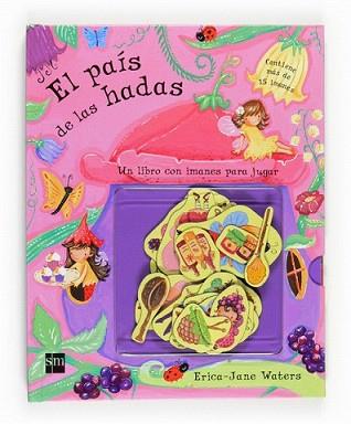 PAIS DE LAS HADAS, EL | 9788467537888 | WATERS, ERICA-JANE | Llibreria L'Illa - Llibreria Online de Mollet - Comprar llibres online