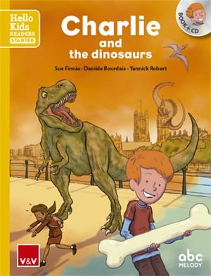 CHARLIE AND THE DINOSAURS (HELLO KIDS) | 9788468238784 | ABC MELODY EDITIONS/ABC MELODY EDITIONS | Llibreria L'Illa - Llibreria Online de Mollet - Comprar llibres online