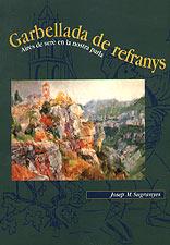 GARBELLADA DE REFRANYS | 9788489890473 | SUGRANYES, JOSEP M. | Llibreria L'Illa - Llibreria Online de Mollet - Comprar llibres online