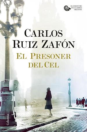 PRESONER DEL CEL, EL | 9788466421690 | RUIZ ZAFÓN, CARLOS | Llibreria L'Illa - Llibreria Online de Mollet - Comprar llibres online