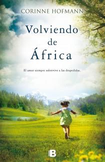 VOLVIENDO DE AFRICA | 9788466653299 | HOFMANN, CORINNE | Llibreria L'Illa - Llibreria Online de Mollet - Comprar llibres online