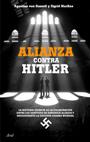 ALIANZA CONTRA HITLER | 9788434453739 | HASSELL, AGOSTINO VON / SIGRID MACRAE | Llibreria L'Illa - Llibreria Online de Mollet - Comprar llibres online