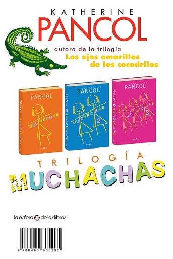 TRILOGÍA MUCHACHAS | 9788490605295 | PANCOL, KATHERINE | Llibreria L'Illa - Llibreria Online de Mollet - Comprar llibres online