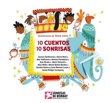 10 CUENTOS 10 SONRISAS | 9788448844349 | VARIOS AUTORES/JULVE,OSCAR | Llibreria L'Illa - Llibreria Online de Mollet - Comprar llibres online