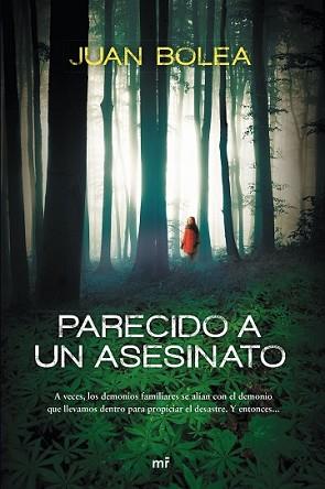 PARECIDO A UN ASESINATO | 9788427041523 | BOLEA, JUAN | Llibreria L'Illa - Llibreria Online de Mollet - Comprar llibres online