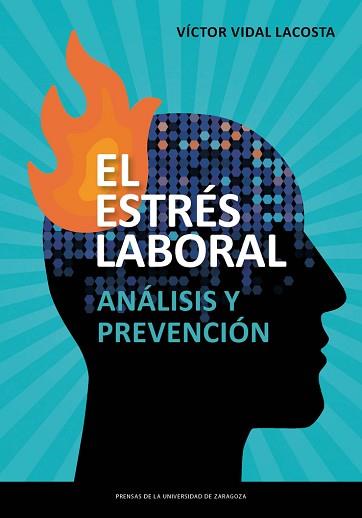 ESTRÉS LABORAL, EL | 9788417633943 | VIDAL LACOSTA, VÍCTOR | Llibreria L'Illa - Llibreria Online de Mollet - Comprar llibres online