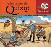 A LES TERRES DEL QUIXOT | 9788497910743 | ARRUFAT, LLUÍS/ROIG, ROGER | Llibreria L'Illa - Llibreria Online de Mollet - Comprar llibres online