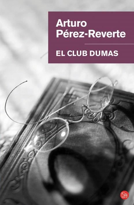 CLUB DUMAS, EL | 9788466320702 | PEREZ REVERTE, ARTURO | Llibreria L'Illa - Llibreria Online de Mollet - Comprar llibres online