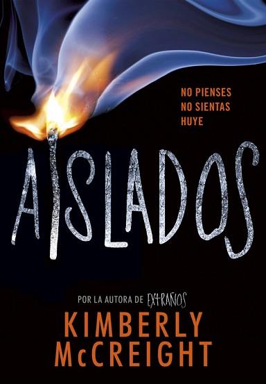 AISLADOS  | 9788490438435 | MCCREIGH, KIMBERLY | Llibreria L'Illa - Llibreria Online de Mollet - Comprar llibres online