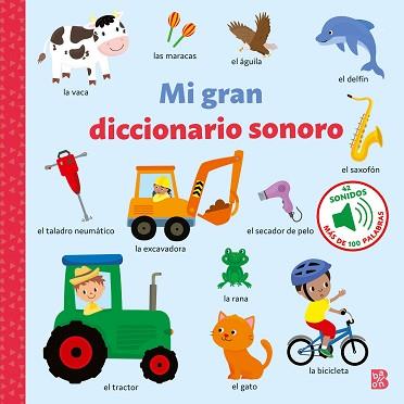 MI GRAN DICCIONARIO SONORO | 9789403234601 | BALLON | Llibreria L'Illa - Llibreria Online de Mollet - Comprar llibres online