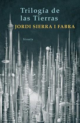 TRILOGIA DE LAS TIERRAS | 9788498412345 | SIERRA I FABRA, JORDI | Llibreria L'Illa - Llibreria Online de Mollet - Comprar llibres online