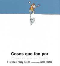 COSES QUE FAN POR -TINGUIS ELS ANYS QUE TINGUIS- | 9788484881582 | PARRY HEIDE, FLORENCE | Llibreria L'Illa - Llibreria Online de Mollet - Comprar llibres online