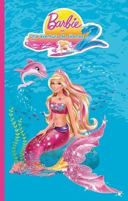 AVENTURA DE SIRENAS 2, UNA | 9788448836672 | MATTEL | Llibreria L'Illa - Llibreria Online de Mollet - Comprar llibres online