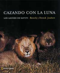 CAZANDO CON LA LUNA | 9788482982908 | JOUBERT, BEVERLY / DERECK | Llibreria L'Illa - Llibreria Online de Mollet - Comprar llibres online