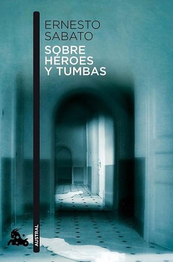 SOBRE HEROES Y TUMBAS | 9788432248337 | SABATO, ERNESTO | Llibreria L'Illa - Llibreria Online de Mollet - Comprar llibres online