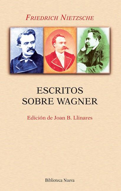 ESCRITOS SOBRE WAGNER  | 9788416345779 | NIETZSCHE,  FRIEDRICH  | Llibreria L'Illa - Llibreria Online de Mollet - Comprar llibres online