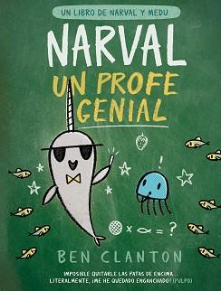 NARVAL UN PROFE GENIAL | 9788426147356 | CLANTON, BEN | Llibreria L'Illa - Llibreria Online de Mollet - Comprar llibres online