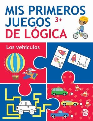 MIS PRIMEROS JUEGOS DE LÓGICA +3 LOS VEHÍCULOS | 9789403229355 | BALLON | Llibreria L'Illa - Llibreria Online de Mollet - Comprar llibres online