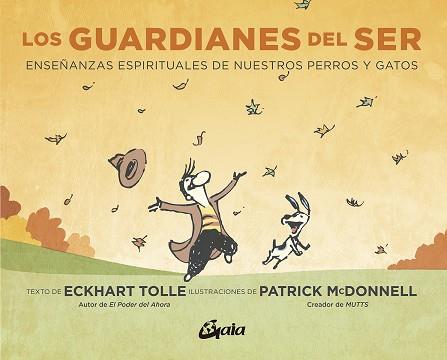 GUARDIANES DEL SER, LOS | 9788484458579 | TOLLE, ECKHART | Llibreria L'Illa - Llibreria Online de Mollet - Comprar llibres online