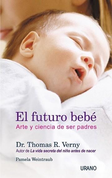 FUTURO BEBE, EL | 9788479535117 | VERNY, THOMAS R. | Llibreria L'Illa - Llibreria Online de Mollet - Comprar llibres online