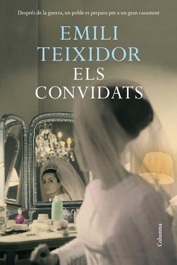 CONVIDATS, ELS | 9788466410601 | TEIXIDOR, EMILI | Llibreria L'Illa - Llibreria Online de Mollet - Comprar llibres online