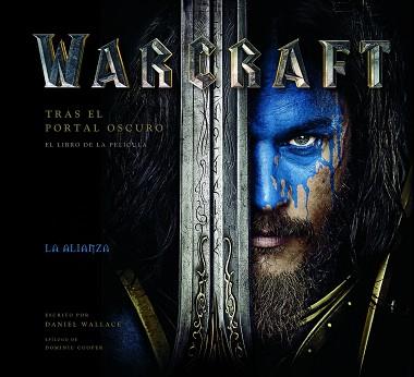 WARCRAFT. TRAS EL PORTAL OSCURO | 9788445003763 | WALLACE, DANIEL | Llibreria L'Illa - Llibreria Online de Mollet - Comprar llibres online