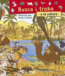 BUSCA I TROBA A LA NATURA | 9788499742984 | VOX EDITORIAL | Llibreria L'Illa - Llibreria Online de Mollet - Comprar llibres online