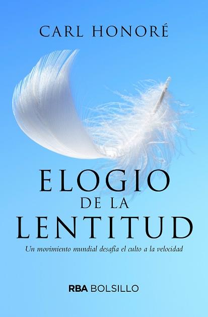 ELOGIO A LA LENTITUD  | 9788492966868 | HONORE, CARL | Llibreria L'Illa - Llibreria Online de Mollet - Comprar llibres online