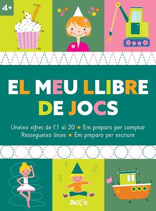 MEU LLIBRE DE JOCS +4, EL | 9789403225371 | BALLON | Llibreria L'Illa - Llibreria Online de Mollet - Comprar llibres online