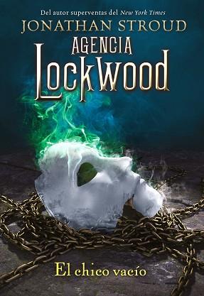 AGENCIA LOCKWOOD: EL CHICO VACÍO | 9788419266231 | STROUD, JONATHAN | Llibreria L'Illa - Llibreria Online de Mollet - Comprar llibres online