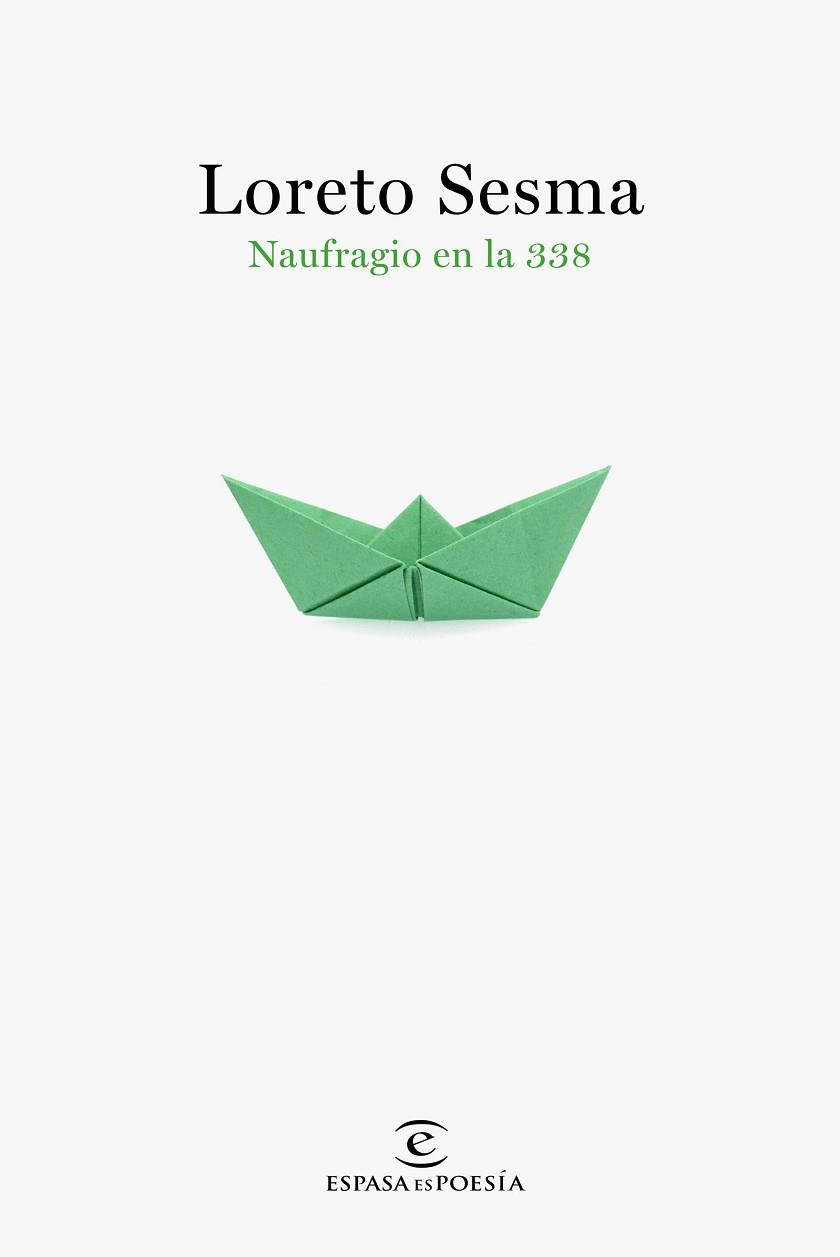 NAUFRAGIO EN LA 338 | 9788467058406 | SESMA GOTOR, LORETO | Llibreria L'Illa - Llibreria Online de Mollet - Comprar llibres online